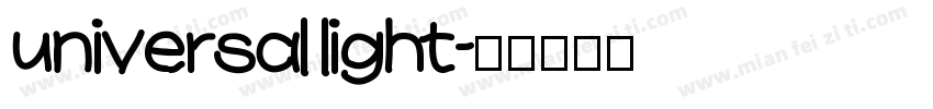 universal light字体转换